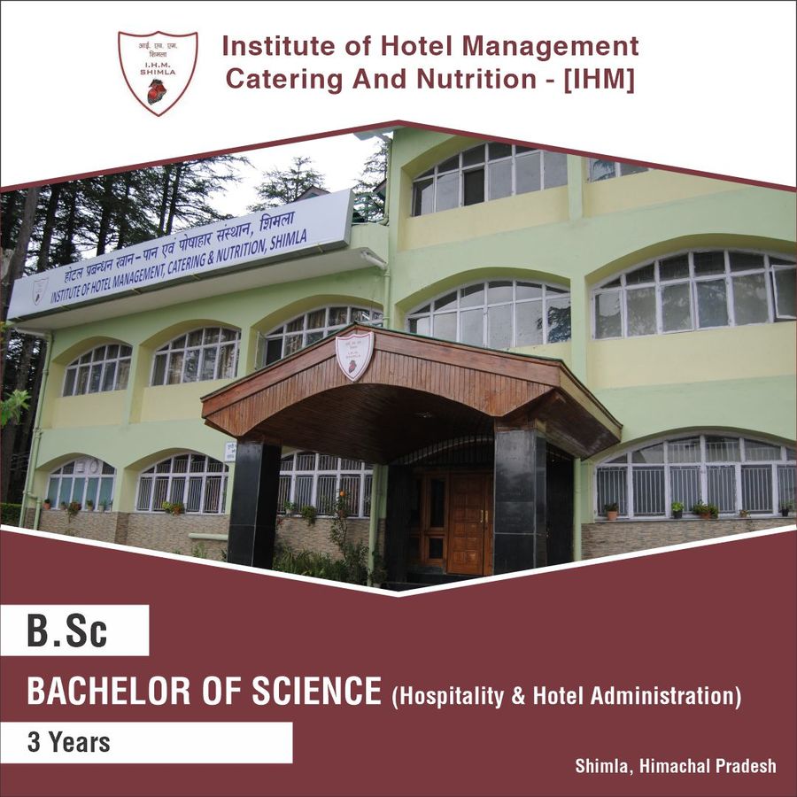Institute of Hotel Management Catering Technology And  Nutrition -Shimla